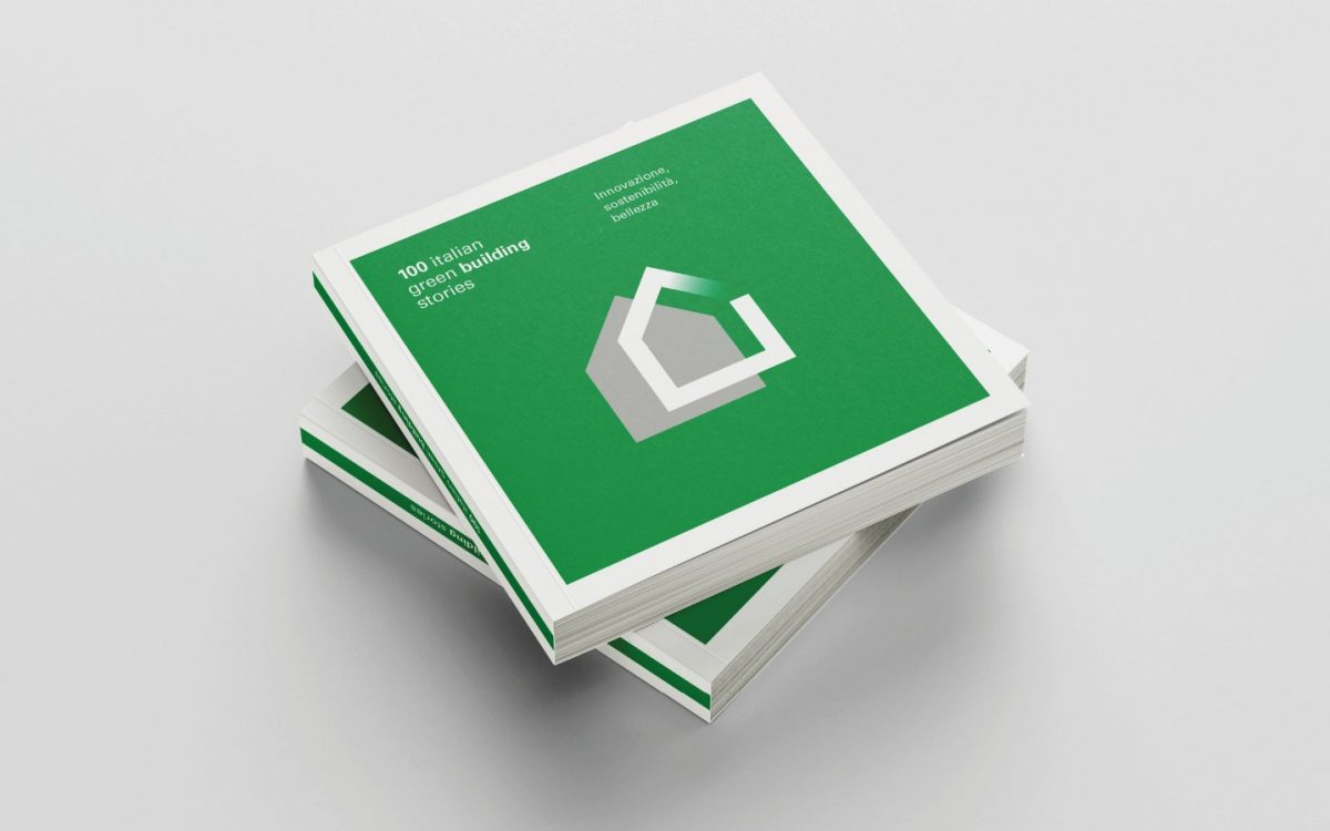 “100 Italian Green Building Stories” di Fondazione Symbola e Fassa Bortolo.