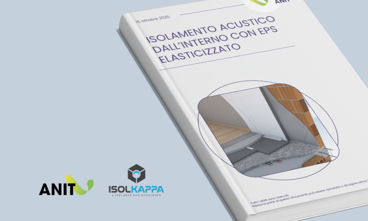 Scarica il nuovo manuale tecnico realizzato da ANIT in collaborazione con Isolkappa.